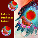 Lakota Sundance Songs